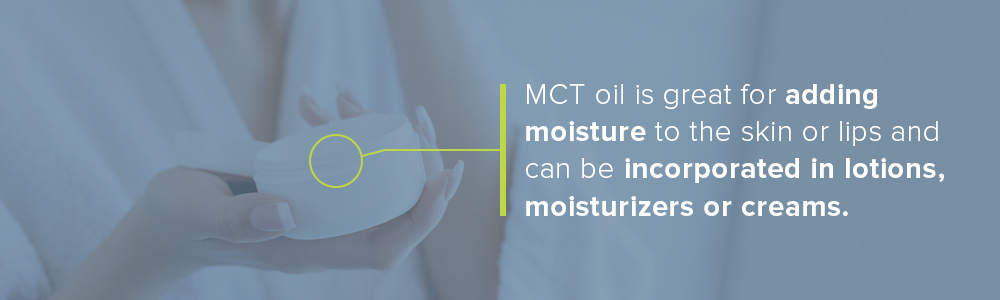 mct oil in beauty products moisturizers and lotions