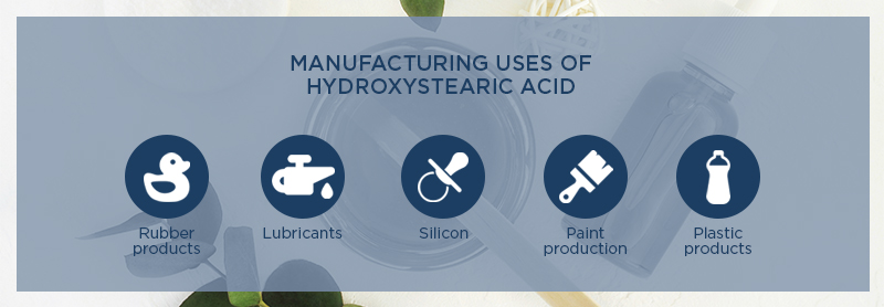 Manufacturing Uses Of Hydroxystearic Acid
