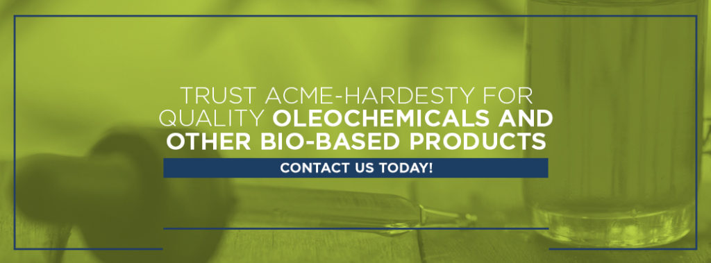 Trust Acme-Hardesty For Quality Oleochemicals And Other Bio-Based Products