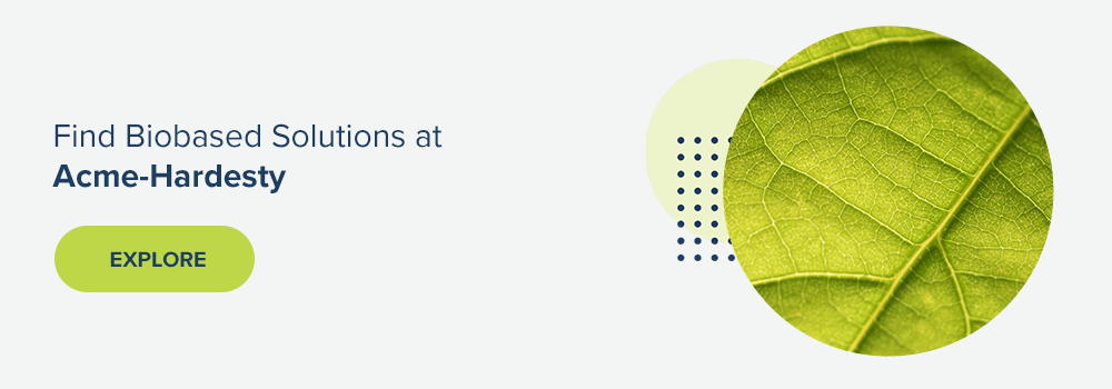Find biobased solutions at Acme-Hardesty