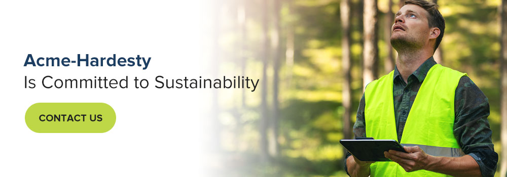 Acme-Hardesty Is Committed to Sustainability