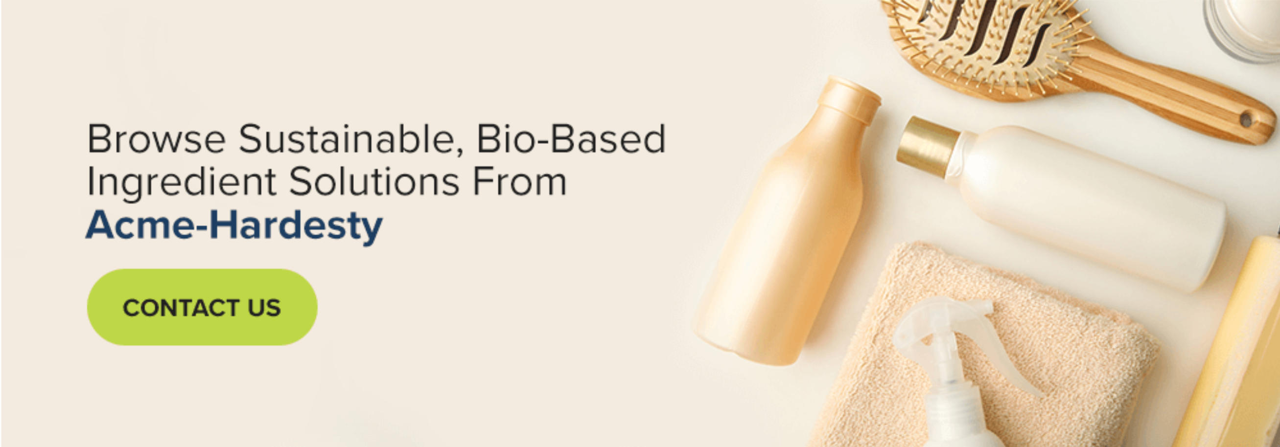 Browse Sustainable, Bio-Based Ingredient Solutions From Acme-Hardesty