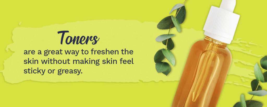 Toners are a great way to freshen the skin without making it feel sticky or greasy
